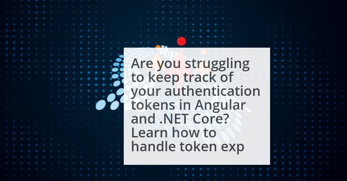 How to Handle Token Expiry in Angular with .Net Core image